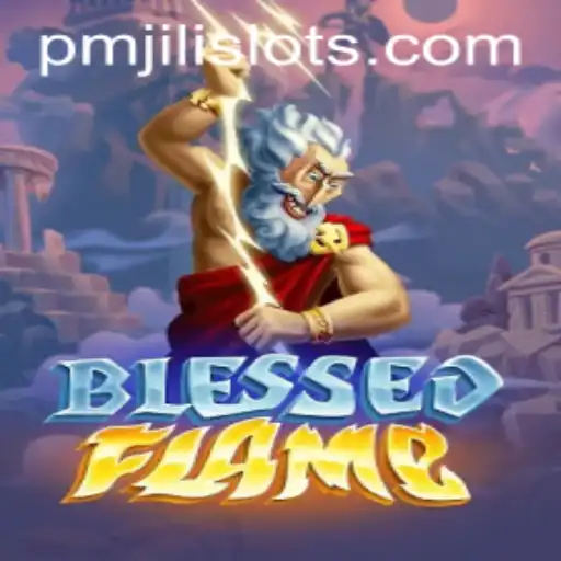 Ignite Your Adventure in BlessedFlame: A Comprehensive Guide
