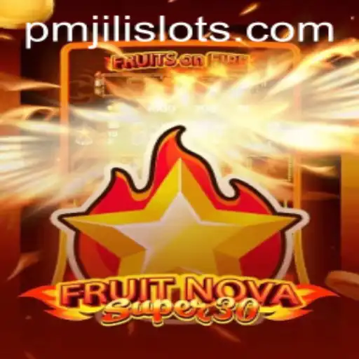 Discover the Exciting World of FruitrNovaSupe30: A Comprehensive Guide