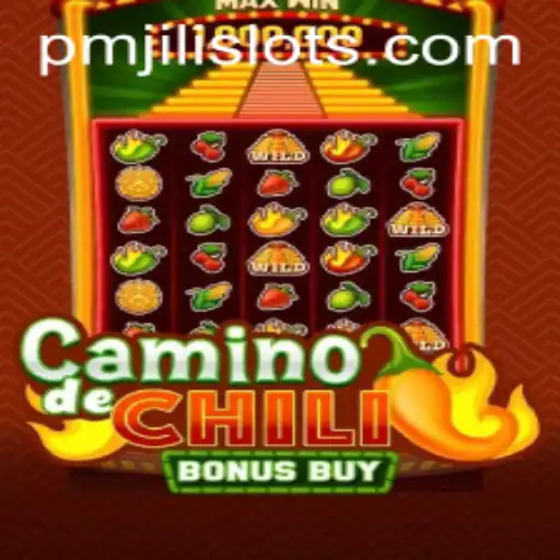 Discover the Thrilling World of CaminodeChiliBonusBuy with PMJILI