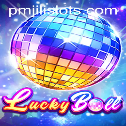 Unveiling LuckyBall: The Exciting World of PMJILI Games