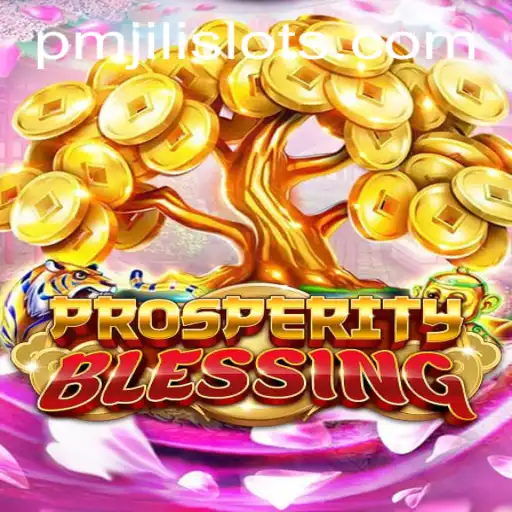 Exploring the Exciting World of ProsperityBlessing: A Captivating Gaming Experience
